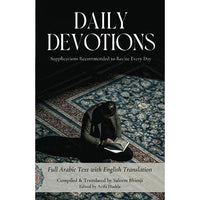 Daily Devotions: Supplications Recommended to Recite Every Day