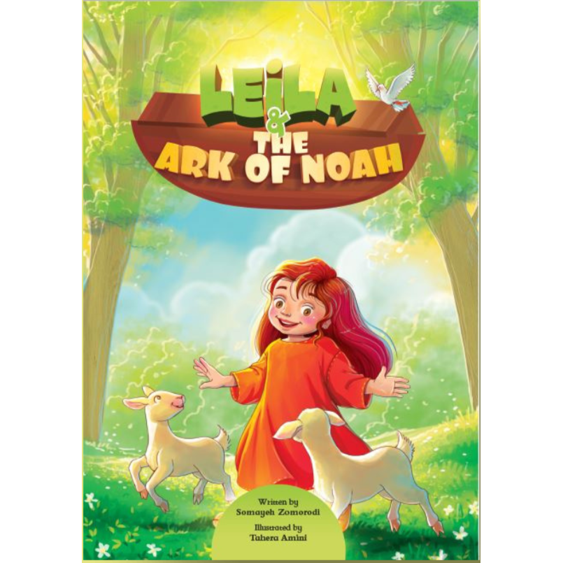 A book cover for 'Leila and the ark of Noah' featuring an illustration of a young girl with a red dress and a dove, set against a backdrop of a forest and a rainbow.