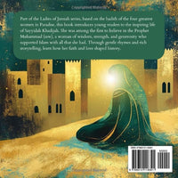 Ladies of Jannah: Sayyidah Khadijah