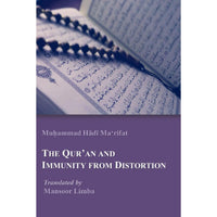 The Qur’an and Immunity from Distortion