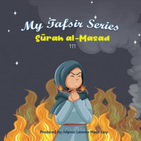 My Tafsir Series - Surah al-Masad