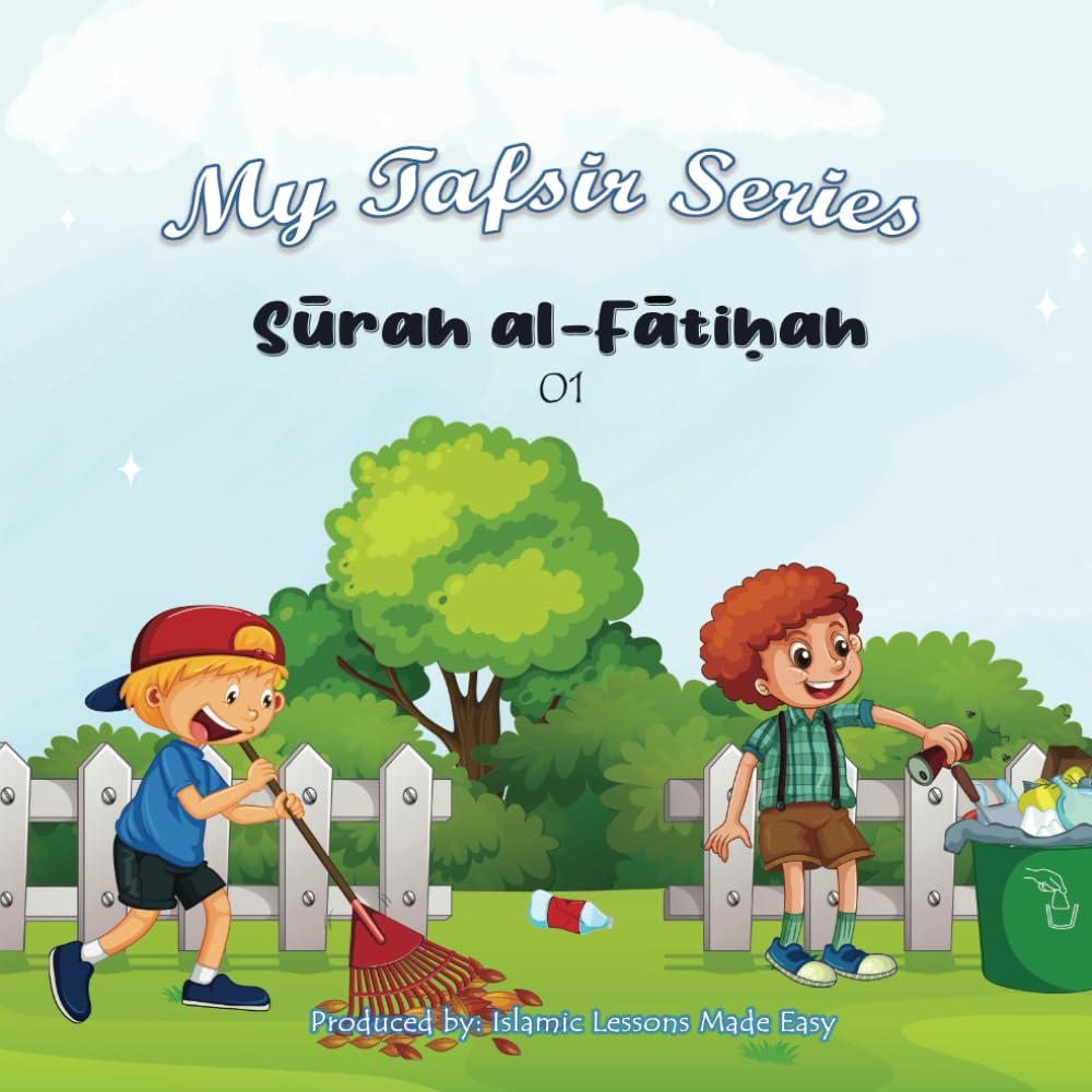 My Tafsir Series - Surah al-Fatiha