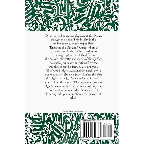 Engaging the Qur'an: A Compendium of Reliable Shia Hadith
