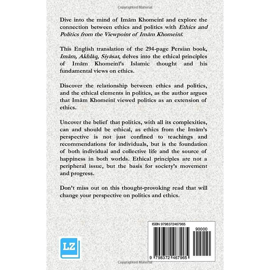 Ethics and Politics from the Viewpoint of Imam Khomeini