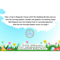 The Greedy Gobbler: A Tale of Generosity and Kindness