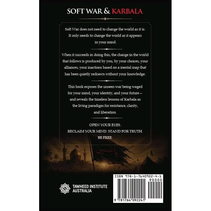 Soft War & Karbala - the Living Paradigm