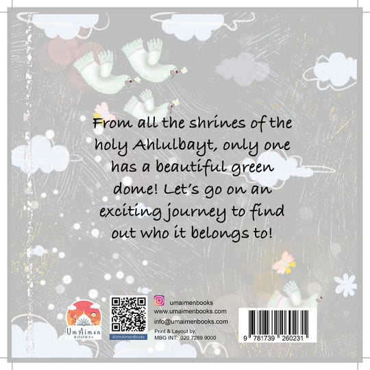 A Beautiful Green Dome - Story Book