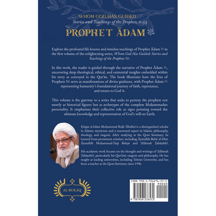 Whom God Has Guided: Stories and Teachings of the Prophets (as) | Book 1: Prophet Ādam (as)