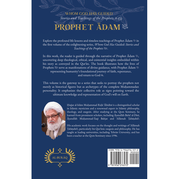 Whom God Has Guided: Stories and Teachings of the Prophets (as) | Book 1: Prophet Ādam (as)