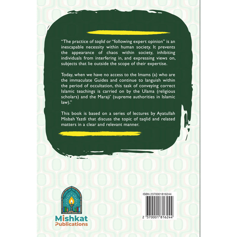 The Role of Taqlid in Human Life