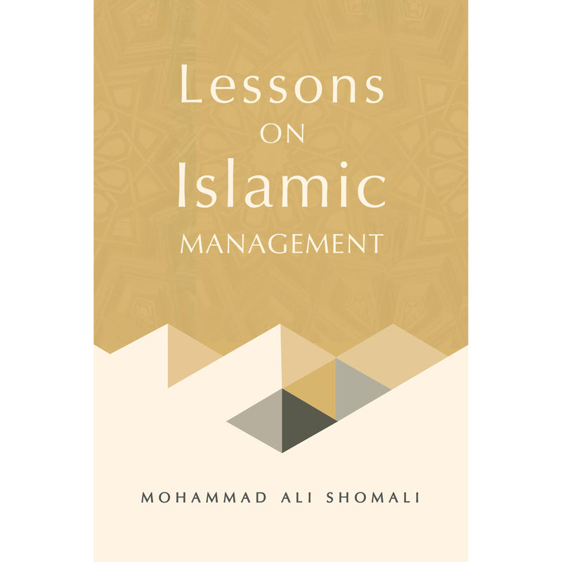 Lessons on Islamic Management