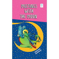 Meetings with the Moon