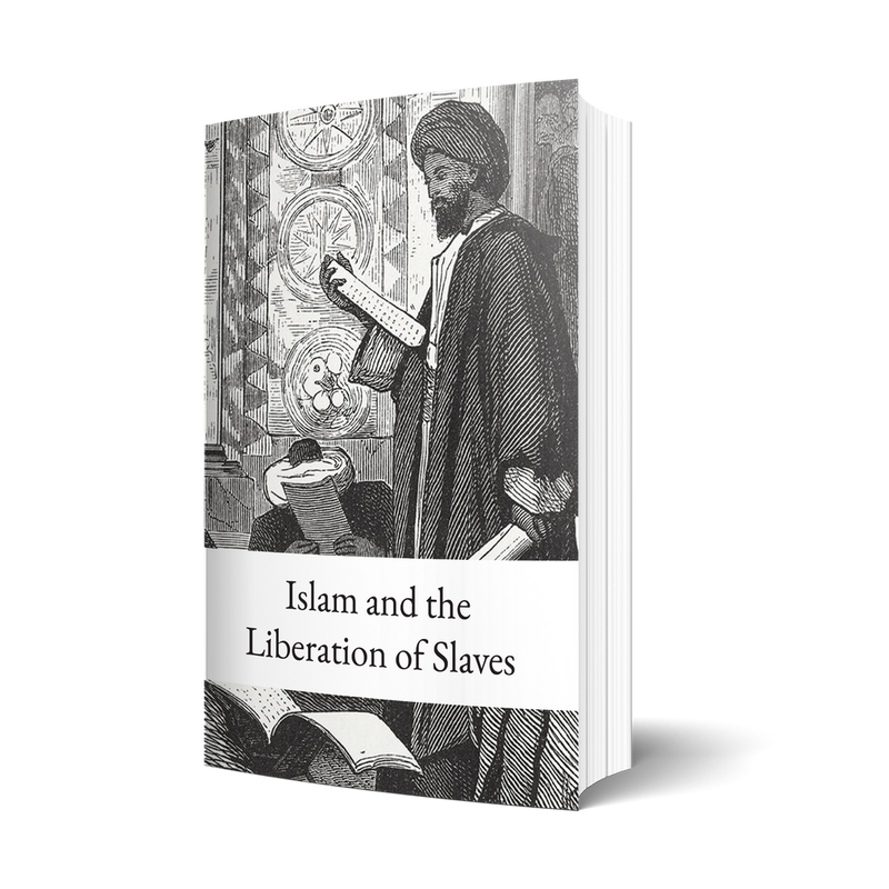Islam and the Liberation of Slaves