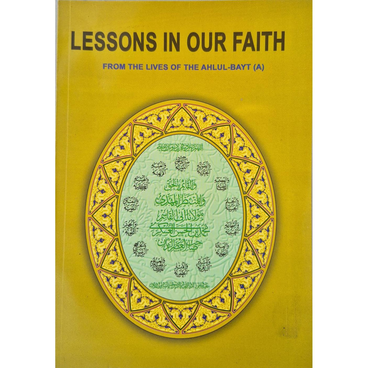Lessons in our Faith