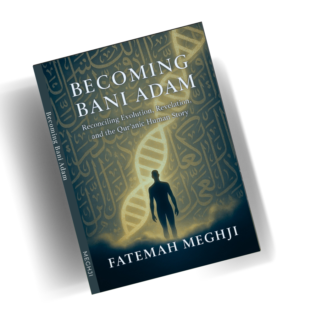 Becoming Bani Adam: Reconciling Evolution, Revelation, and the Qur’anic Human Story