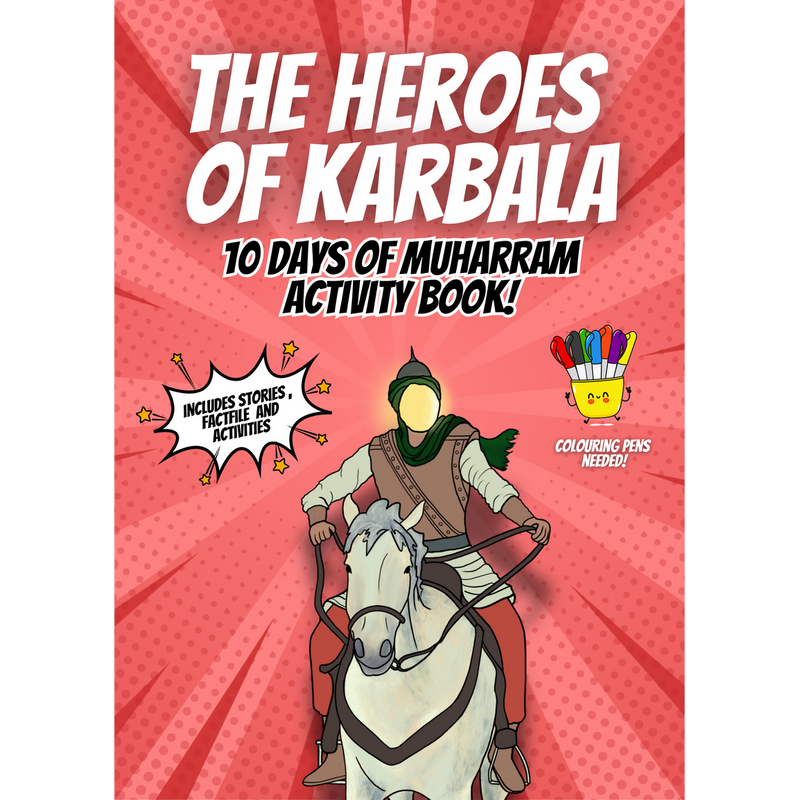 Heroes of Karbala Activity Book