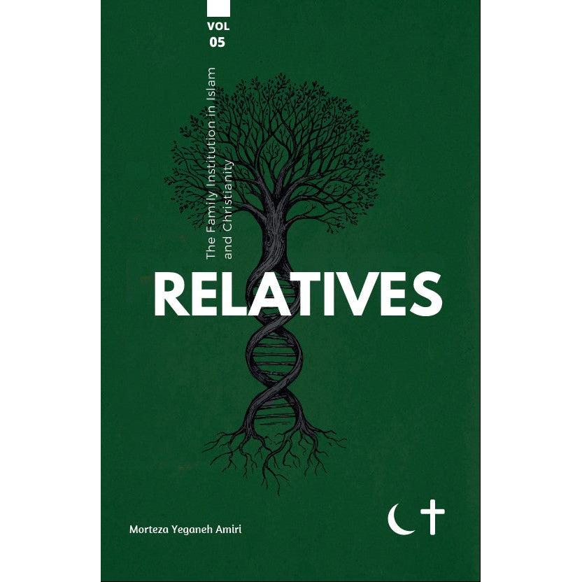 The Family Institution in Islam and Christianity – 6 part series