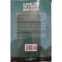SLOGANS FROM THE STAND OF IMĀM HUSAYN