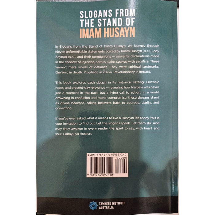 SLOGANS FROM THE STAND OF IMĀM HUSAYN