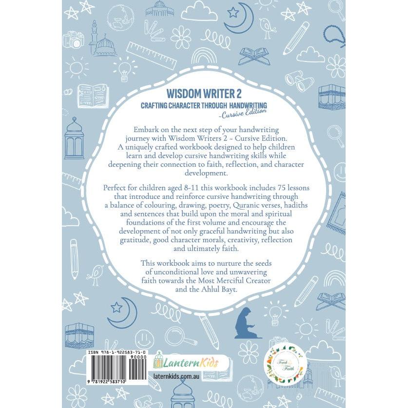 Wisdom Writers 2: Crafting character through handwriting ~ Cursive Edition