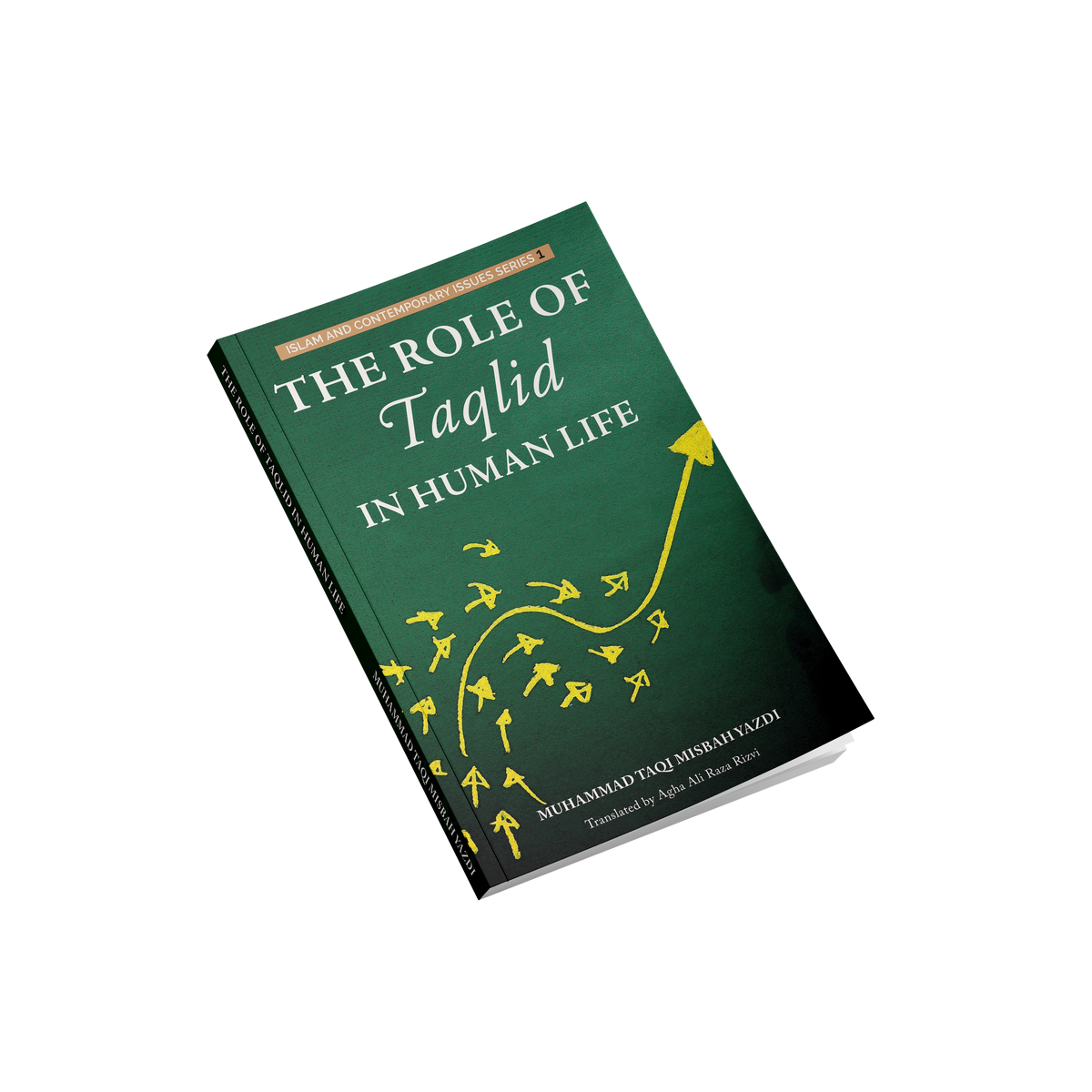 The Role of Taqlid in Human Life