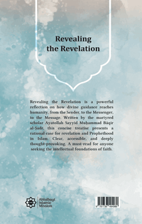 Revealing the Revelation - Shaheed al-Sadr