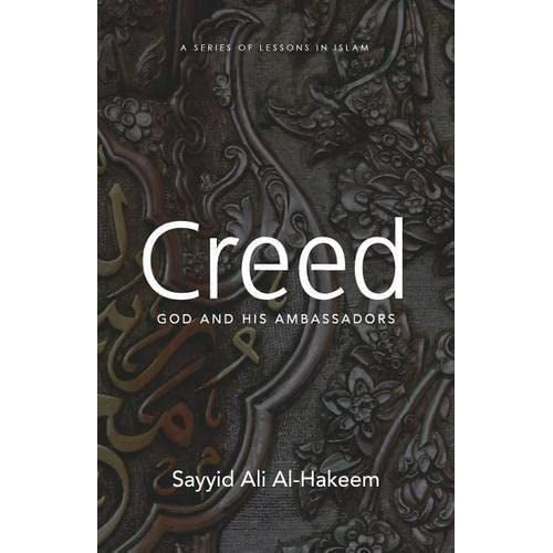 Creed:God and His Ambassadors