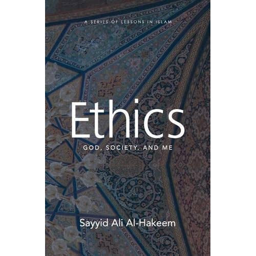 Ethics: God, Society, and Me