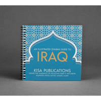 An Illustrated Ziyarah Guide To IRAQ