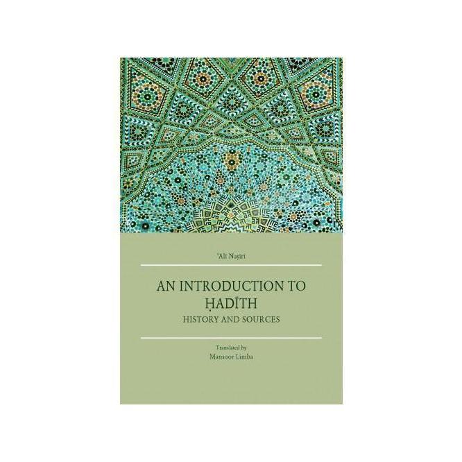 An Introduction to Hadith, History and Sources-Shia Books