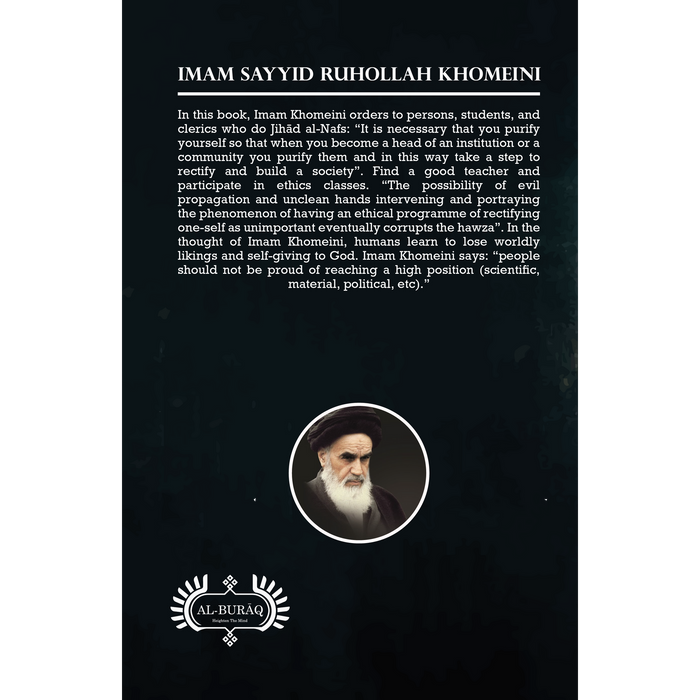 The Greatest Struggle: Combat with the Self- Imam Khomaini