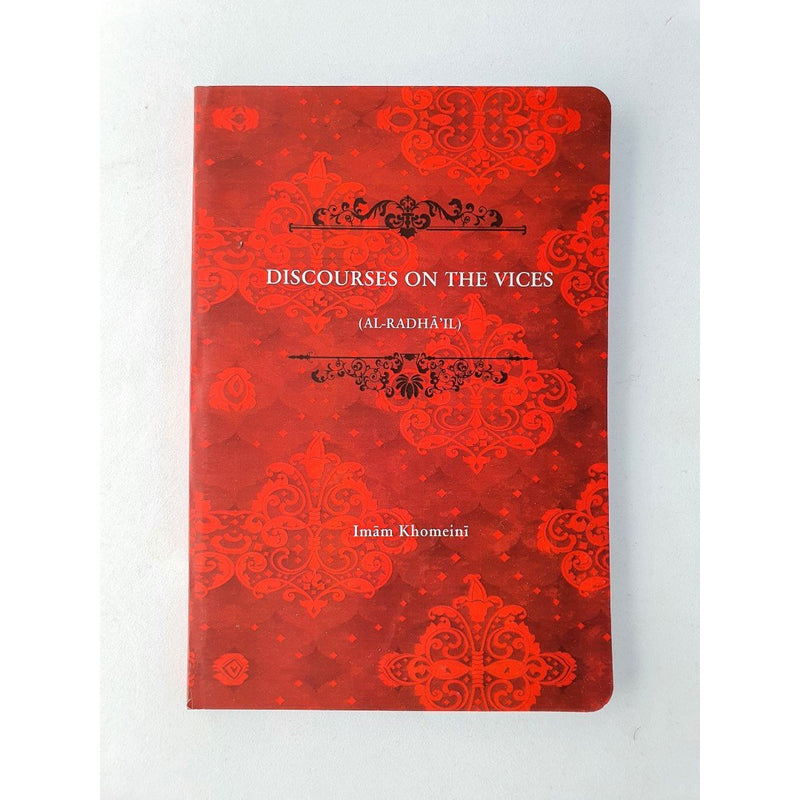 Discourses of the Vices - Imam Khomaini