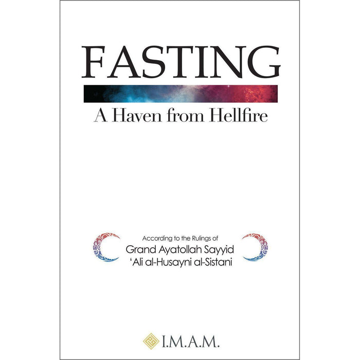 Fasting – A Haven from Hellfire-Shia Books