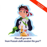 I can serve Imam Husain alayhi assalam Too (with free poster)