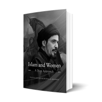 Islam and Women: A New Approach - Sayyid Munir Al-Khabbaz