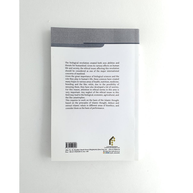 Islamic approach to bioethics