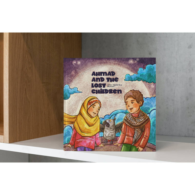 Ahmad and the Lost Chidren
