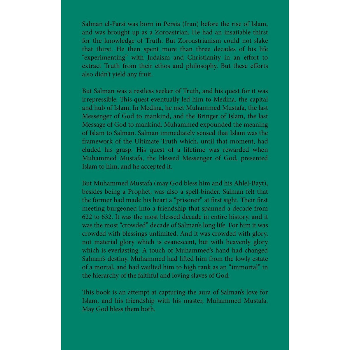Salman El-Farsi (Salman the Persian)- Friend of the Prophet
