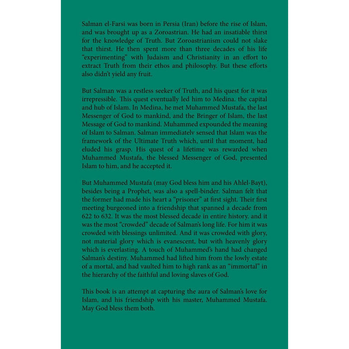 Salman El-Farsi (Salman the Persian)- Friend of the Prophet