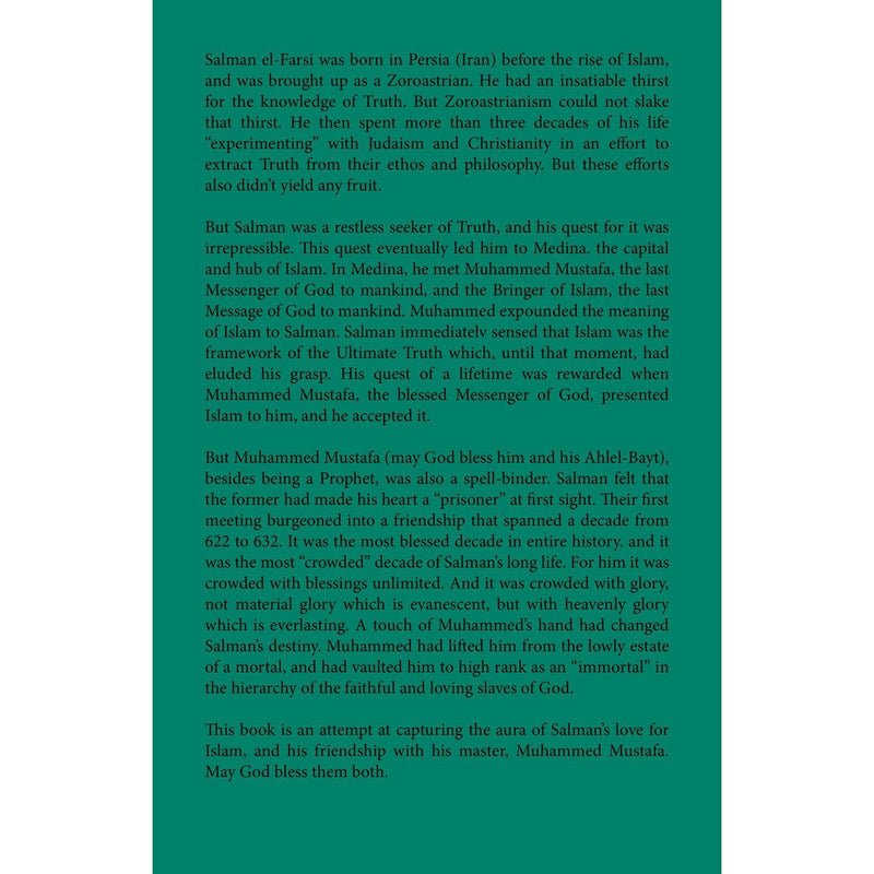 Salman El-Farsi (Salman the Persian)- Friend of the Prophet