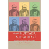 Shaykh Murtada Mutahhari- Reformation and Renewal of Islamic Thought