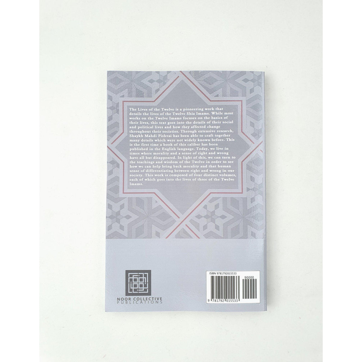 The Lives of the Twelve: A Look at the Social and Political Lives of the Twelve Infallible Imams