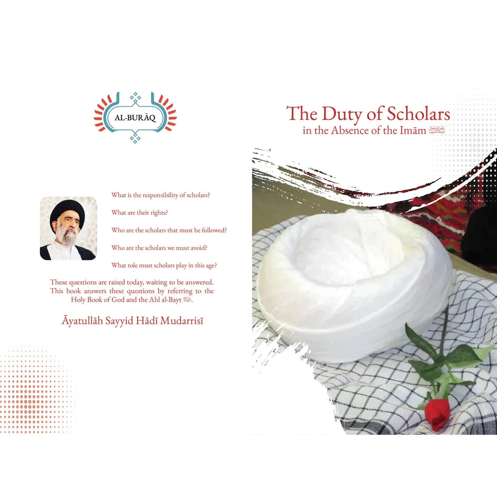 The Duty of Scholars in the Absence of the Imām (aj)