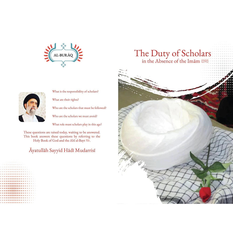 The Duty of Scholars in the Absence of the Imām (aj)