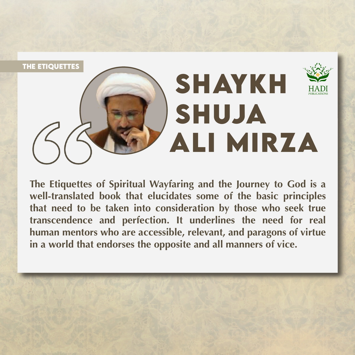 The Etiquettes of Spiritual Wayfaring & the Journey to God