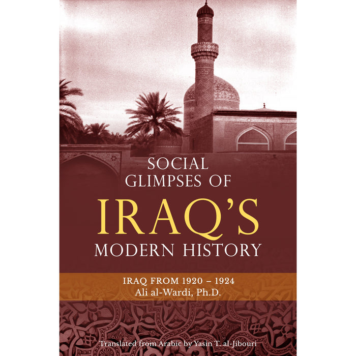 Social Glimpses of Iraq's Modern History- Iraq from 1920-1924