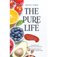 The Pure Life- Hayatun Tayyiba - Ayt. Mohamedtaqi Al-Modarresi